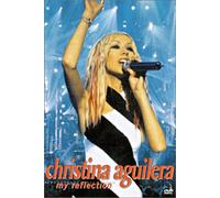 Christina Aguilera : My Reflection