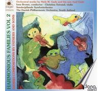 Christina Astrand - Niels & Axel Gade: Harmonious Families, Vol. 2