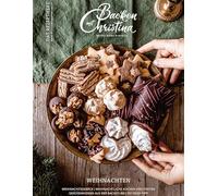 Christina Bauer Magazin: Das Rezeptheft für Weihnachten. No. 6 Weihnachten 2025