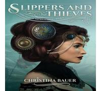 Christina Bauer Slippers & Thieves Special Edition Paperback Book Christina Bauer Multicolor