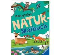 Christina Beren Ravensburger Mein großes Natur-Malbuch - heimische W (Paperback)