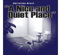 Christina Brett "A Nice & Quiet Place" Paperback Book Christina Brett Multicolor