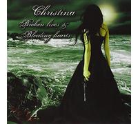 Christina - BROKEN LIVES AND BLEEDING HEARTS (CD STANDARD)