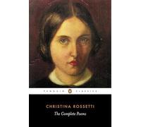 Christina G. Rossett - Complete Poems - Paperback - K245z