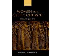 Christina Harrington Women in a Celtic Church (Hardback)