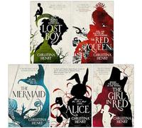Christina Henry Chronicles of Alice 5 Books Collection Set - Lost Boy, Red Queen, The Mermaid, Alice, Girl in Red