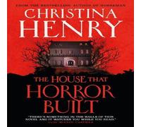 Christina Henry The House that Horror Built Paperback Book Christina Henry Multicolor