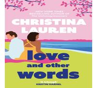 Christina Lauren Love & Other Words Paperback Book Christina Lauren Multicolor