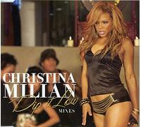 Christina Milan - Dip It Low [CD 1] [CD 1]