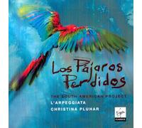 Christina Pluhar - Los Pajaros Perdidos