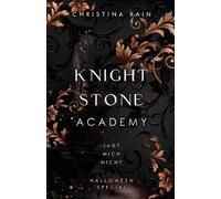 Christina Rain Knightstone Academy Halloween Special (Paperback)