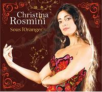 Christina Rosmini - Christina Rosmini - Sous L'oranger