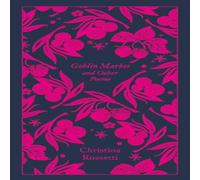 Christina Rossetti Goblin Market & Other Poems Hardback Book Christina Rossetti Multicolor