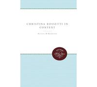 Christina Rossetti in Context