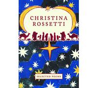 Christina Rossetti: Selected Poems (Crown Classics): 06