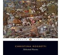 Christina Rossetti Selected Poems: Rossetti Paperback Book Christina Rossetti Multicolor