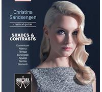Christina Sandsengen - Shades & Contrasts - Guitar Music By Domeniconi, Tarrega, Albeniz, Barrios etc.