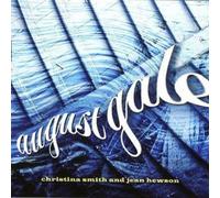 Christina Smith & Jean Hewson - August Gale