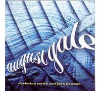 Christina Smith & Jean Hewson - August Gale
