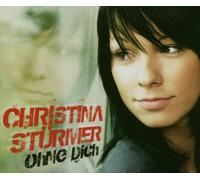 Christina Stürmer - Ohne Dich