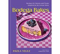 Christina Tosi - Bodega Bakes Recipes for Sweets and Treats Inspired - D245z