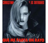 Christina Y Los Subterraneos - Que Me Parta Un Rayo [Vinyl LP] [VINYL]