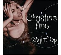 Christine Anu - Stylin' Up [Australian Import]