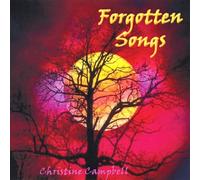 Christine Campbell - Forgotten Songs