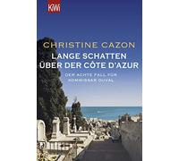 Christine Cazon Lange Schatten über der Côte d'Azur: Der achte Fall (Paperback)