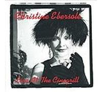 Christine Ebersole - Live At the Cinegrill (UK Import)