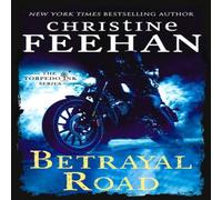 Christine Feehan Betrayal Road Paperback Book Christine Feehan Multicolor