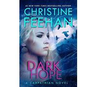 Christine Feehan Dark Hope (Hardback)