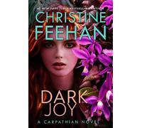Dark Joy by Christine Feehan Hardcover Book