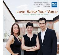 Christine Howlett - Love Raise Your Voice