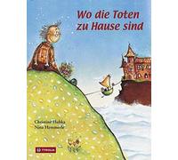 Christine Hubka Nina Hammerle Wo die Toten zu Hause sind (Hardback)
