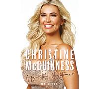 Christine McGuinness: A Beautiful Nightmare