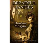 Christine Morgan Dreadful Fancies Paperback Book Christine Morgan Multicolor