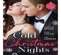 Christine Rimmer Cold Christmas Nights: Same Time, Next Christmas (The Bravos of Christine Rimmer Multicolor