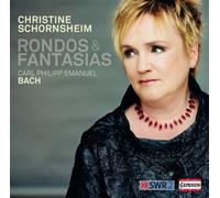 Christine Schornsheim - Rondos Fantasias