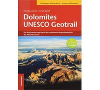 Christjan Ladur Dolomites UNESCO Geotrail: Ein Weitwanderweg durch d (Paperback)