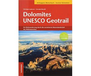 Christjan Ladur Dolomites UNESCO Geotrail: Ein Weitwanderweg durch d (Paperback)
