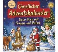 Christlicher Adventskalender: Quiz-Buch mit Fragen und Rätsel: Wissens-Adventskalender ohne Schokolade - 24 Rätsel rund um den Glauben für Christen - Das perfekte Geschenk zur Weihnachtszeit