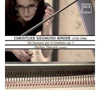 Binder / Tkaczyk,Pau - Sei Suonate Per Il Cembalo Op. 1 [New CD]
