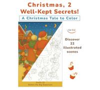 Christmas, 2 Well-Kept Secrets!: Volume 1 - 22 Scenes - Classic Style