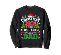 Christmas 2025 First Xmas As A Dad New Father Holiday Sweatshirt
