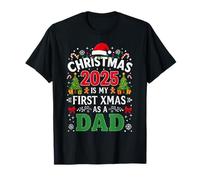 Christmas 2025 First Xmas As A Dad New Father Holiday T-Shirt