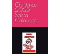 Christmas 2025 Santa Colouring