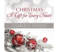 Christmas: A Gift for Every Heart: Finding Peace and Joy During the Holiday Season