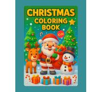 Christmas ABC Coloring & Tracing Book for Kids: Fun Santa Alphabet Pages, Cute Holiday Characters, and Traceable Words for Toddlers & Preschoolers (Ages 2-6)