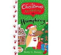 Christmas According to Humphrey (Humphrey the Hamster)